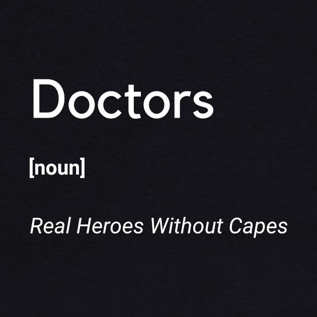 Doctors Real Heroes Without Capes Frontliners by Frontliners